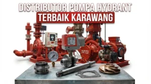 Distributor Pompa Hydrant Terbaik Karawang